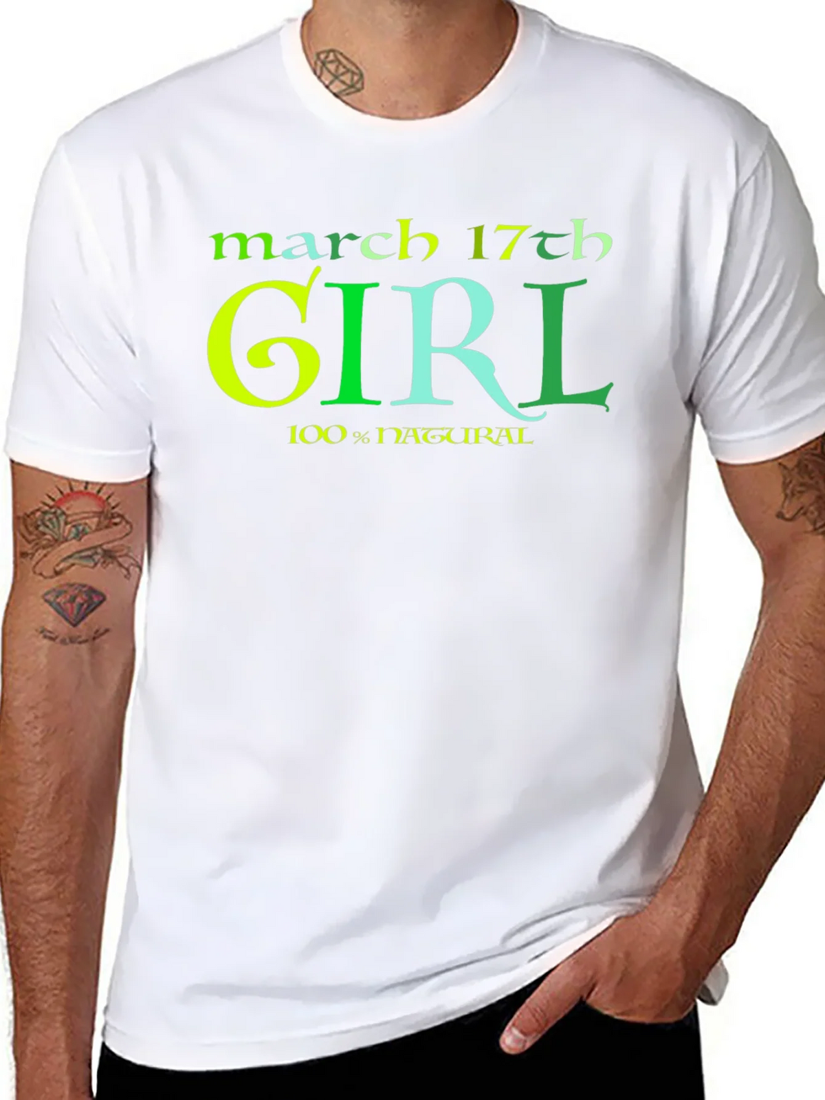 March 17th Girl 100% Natural St Patricks Day T-Shirt