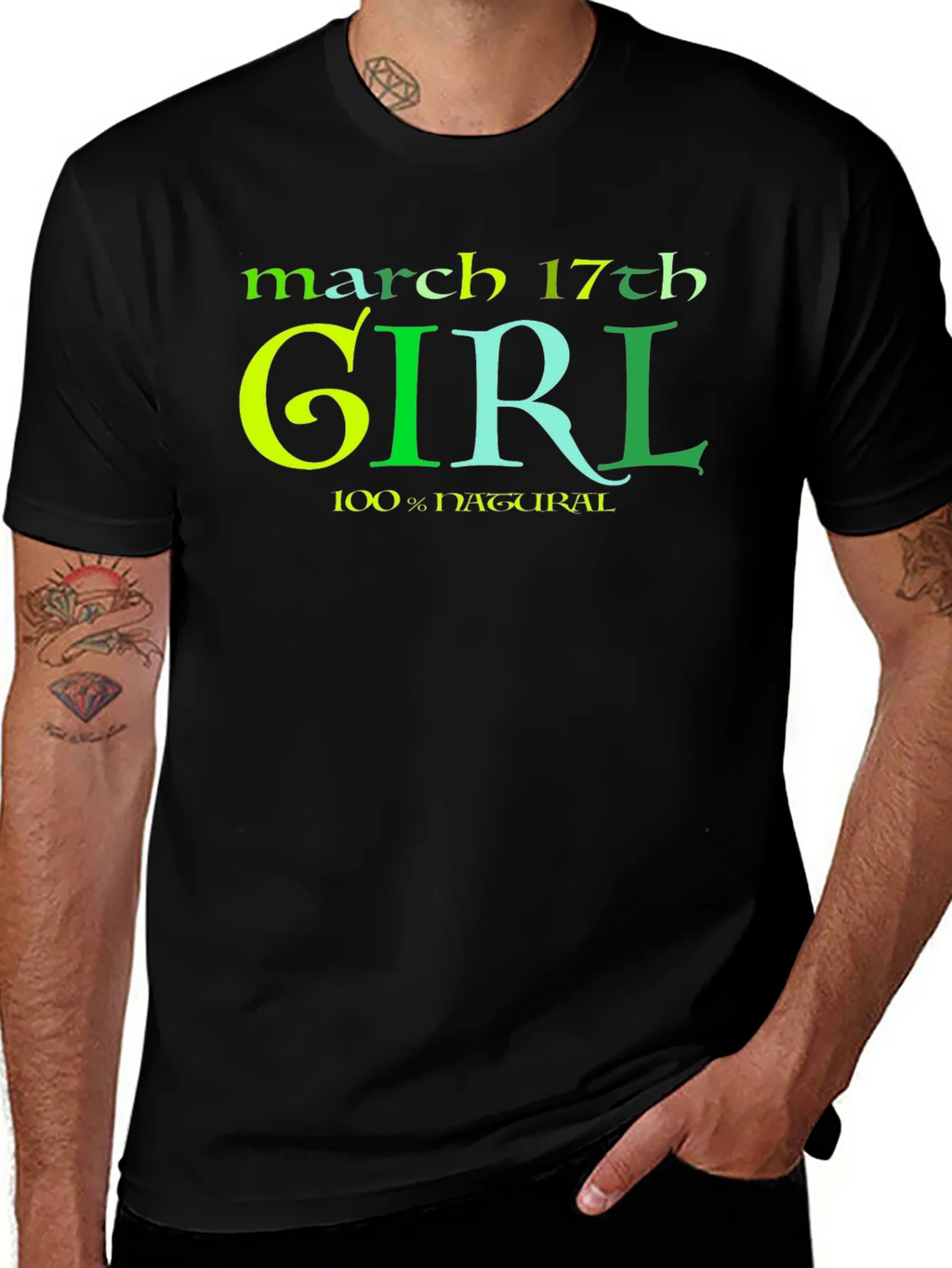 March 17th Girl 100% Natural St Patricks Day T-Shirt