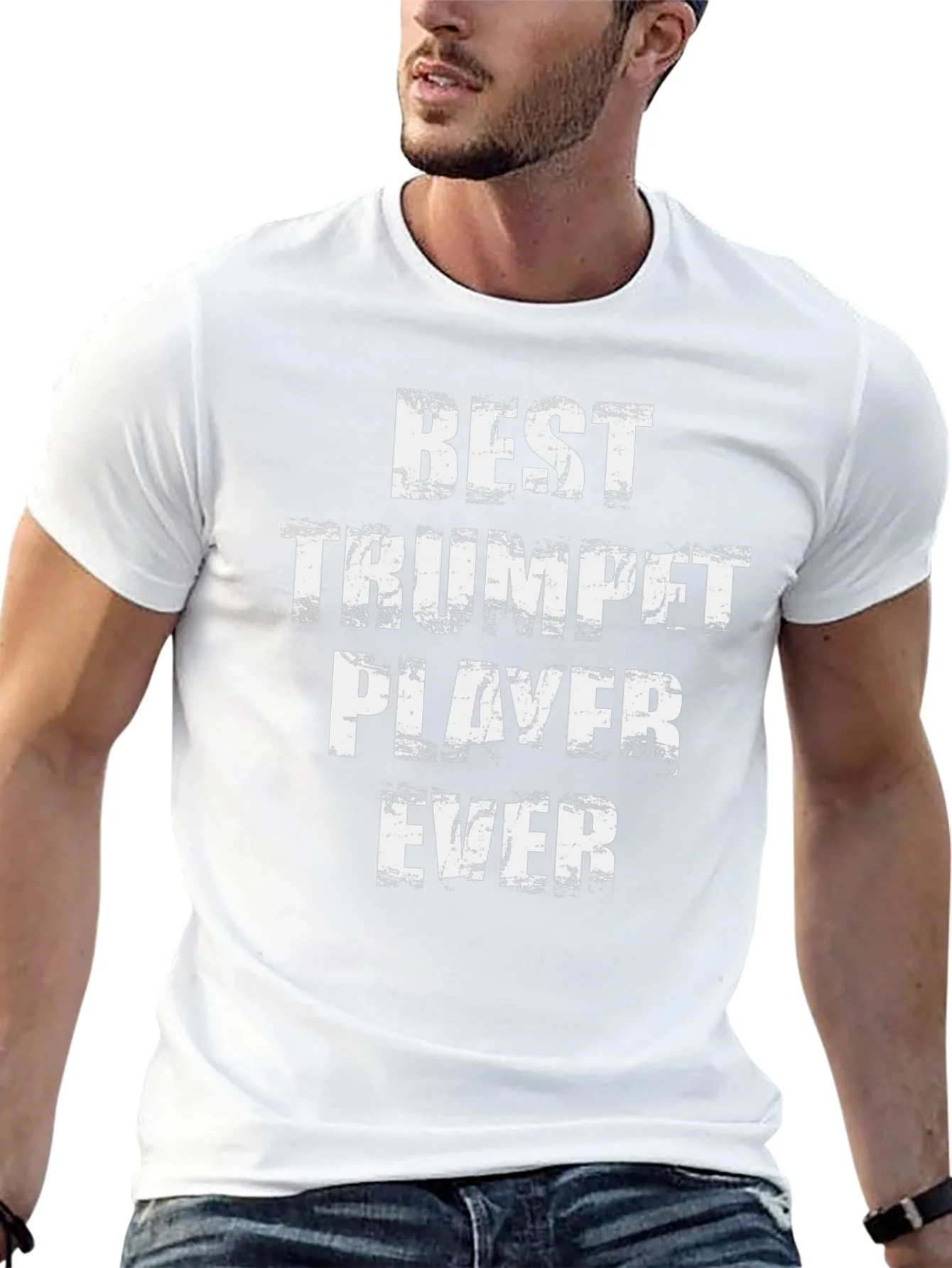 Best Trumpet Player Ever T-Shirt