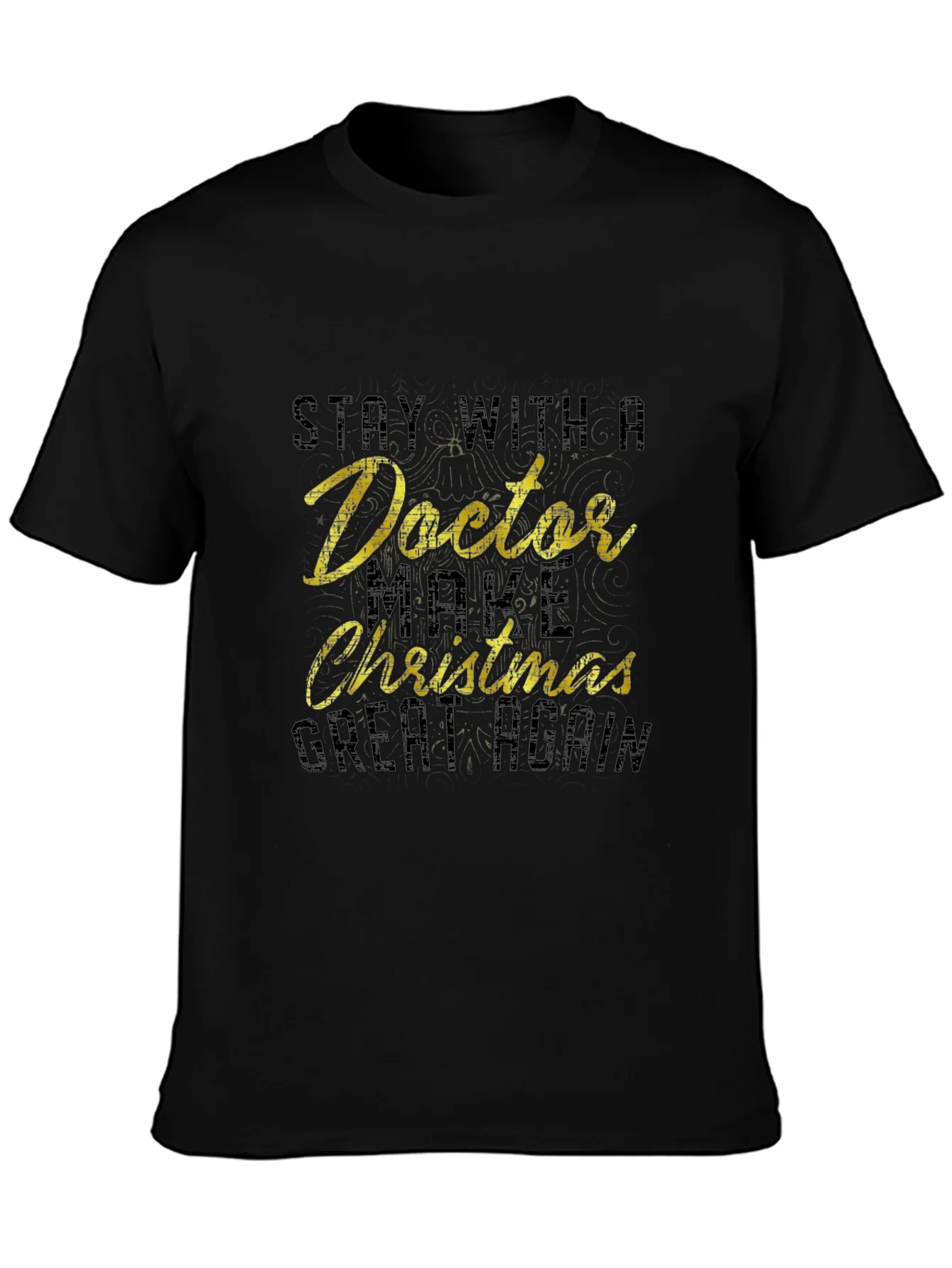 Stay with Doctor Christmas T-Shirt