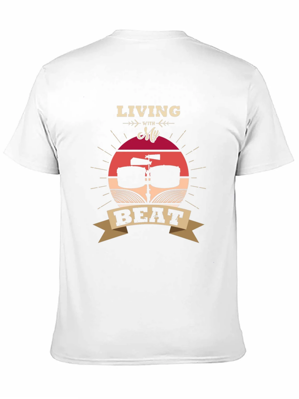 Living With My Beat T-Shirt - Music Lover Tee