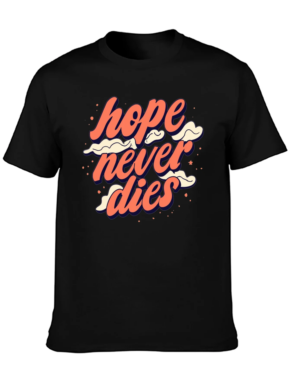 Hope Never Dies Graphic Tee - Trendy Comfort