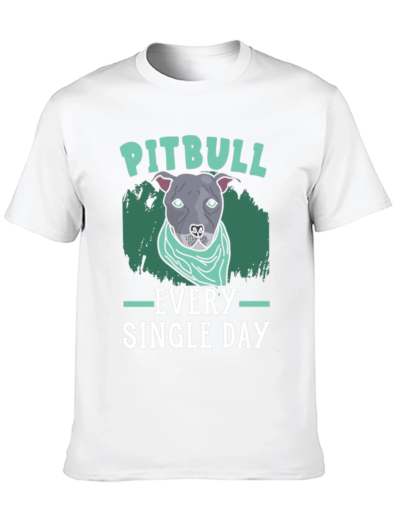 Pitbull Every Single Day T-Shirt
