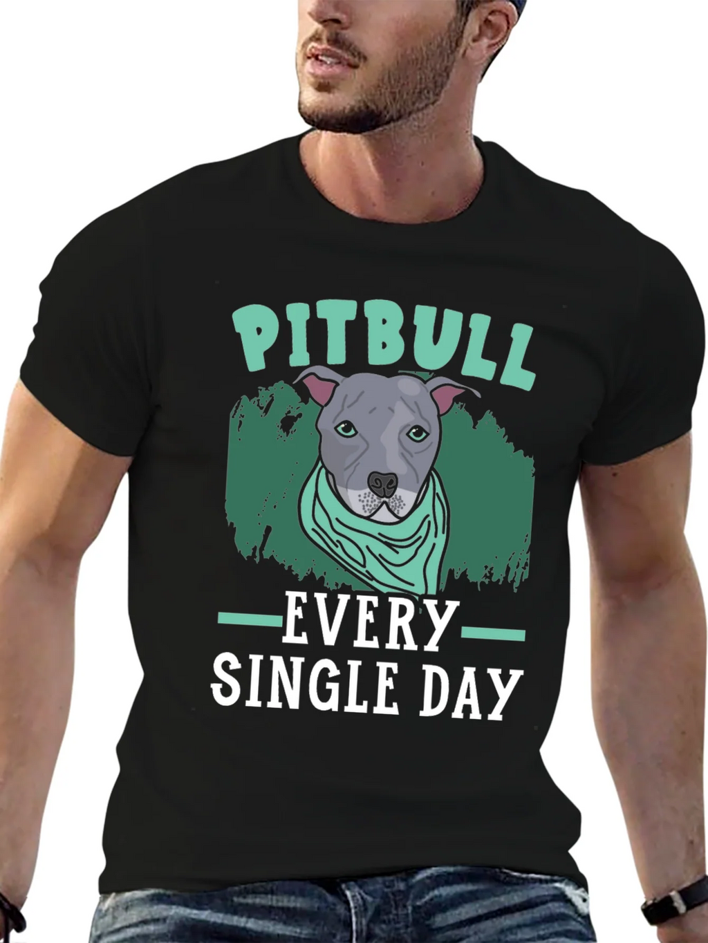 Pitbull Every Single Day T-Shirt