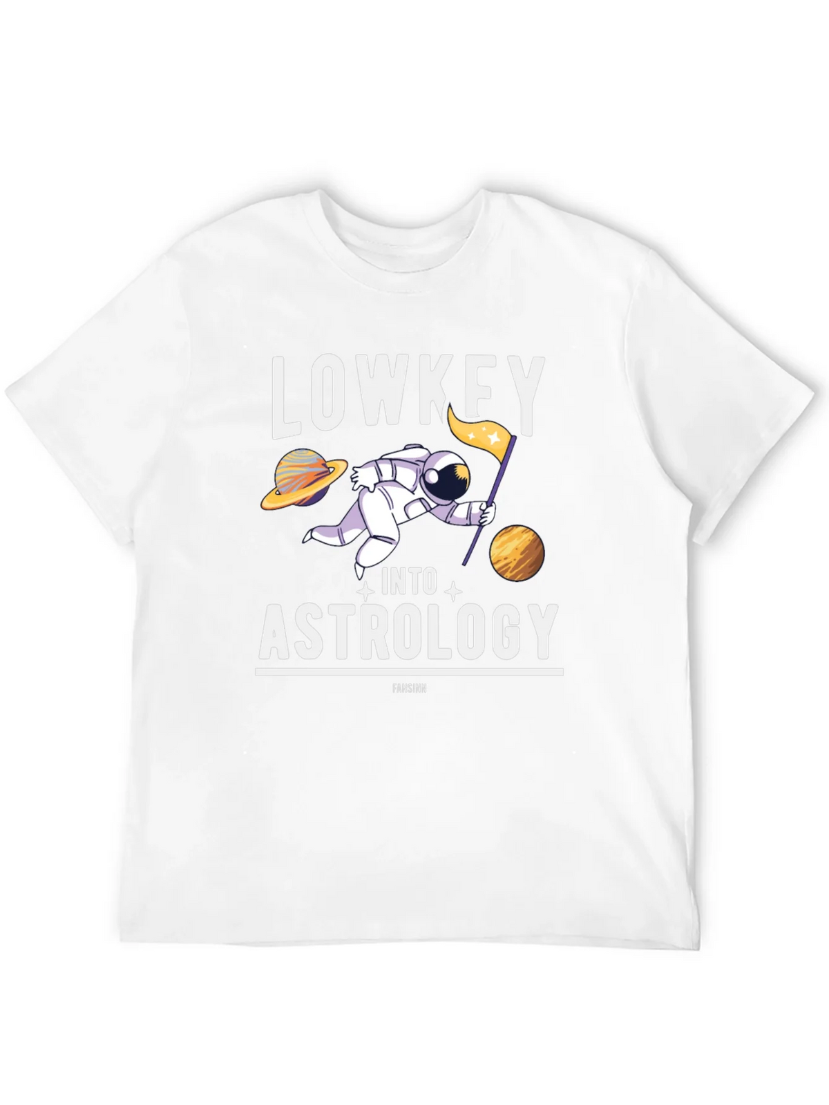 Lowkey Into Astrology T-Shirt - Space Humor Tee