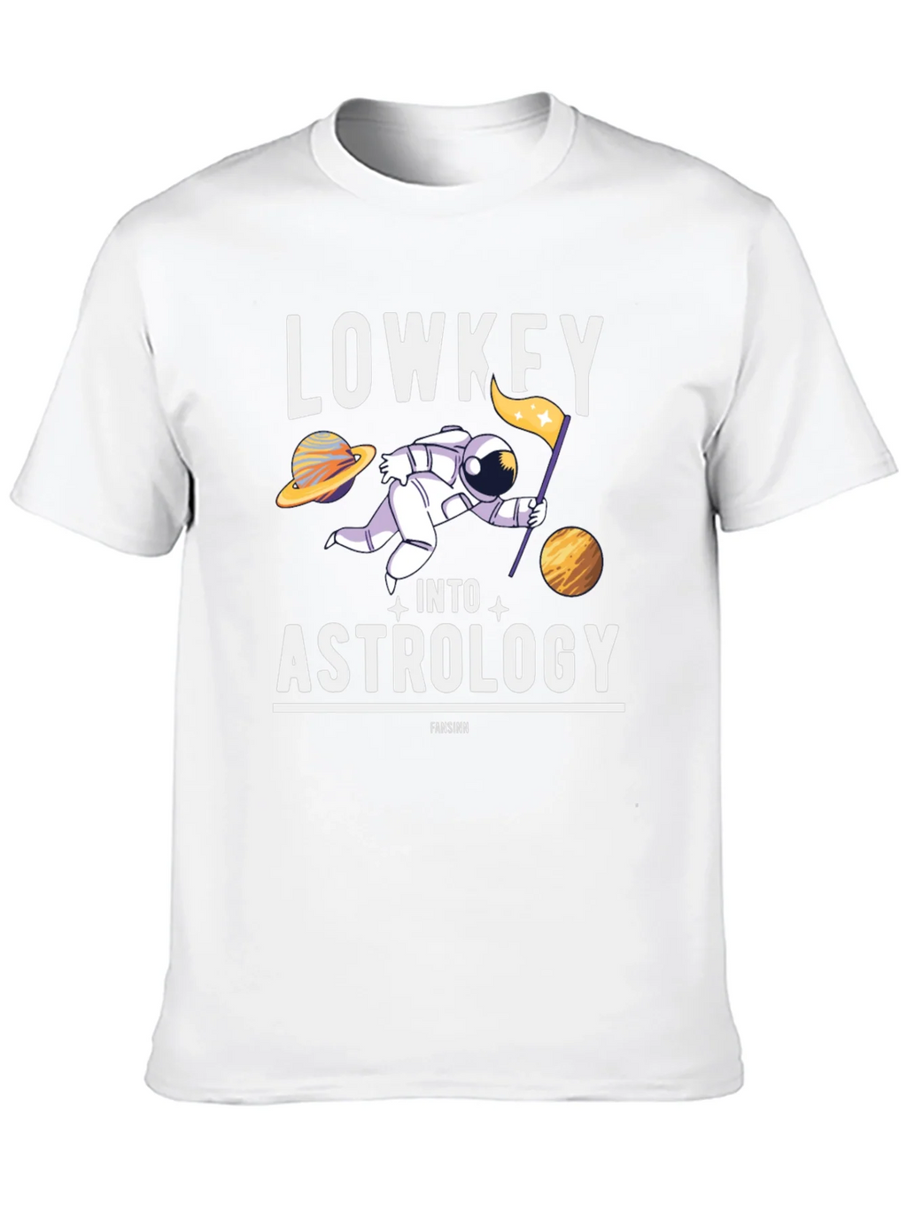Lowkey Into Astrology T-Shirt - Space Humor Tee
