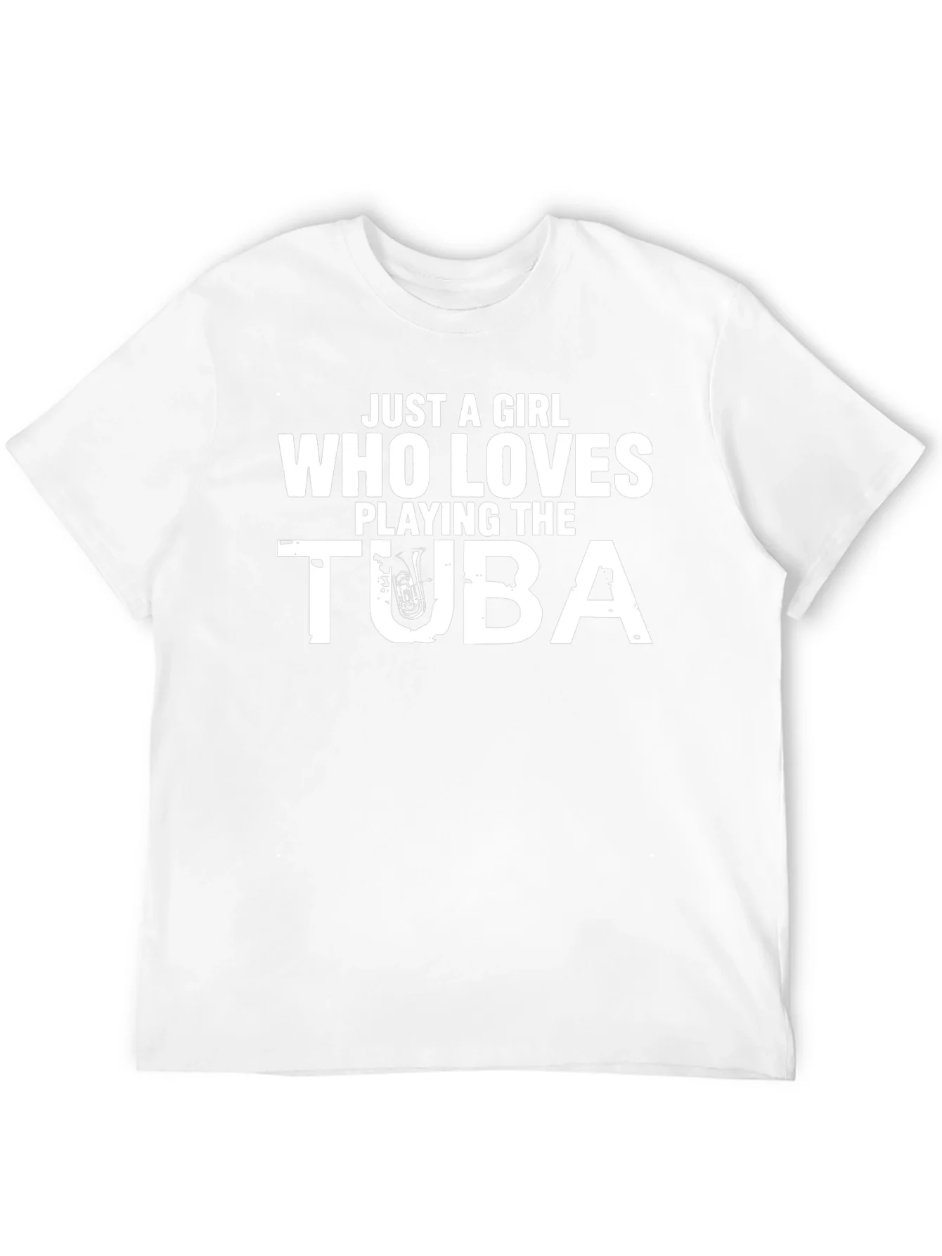 Just A Girl Who Loves Playing Tuba T-Shirt