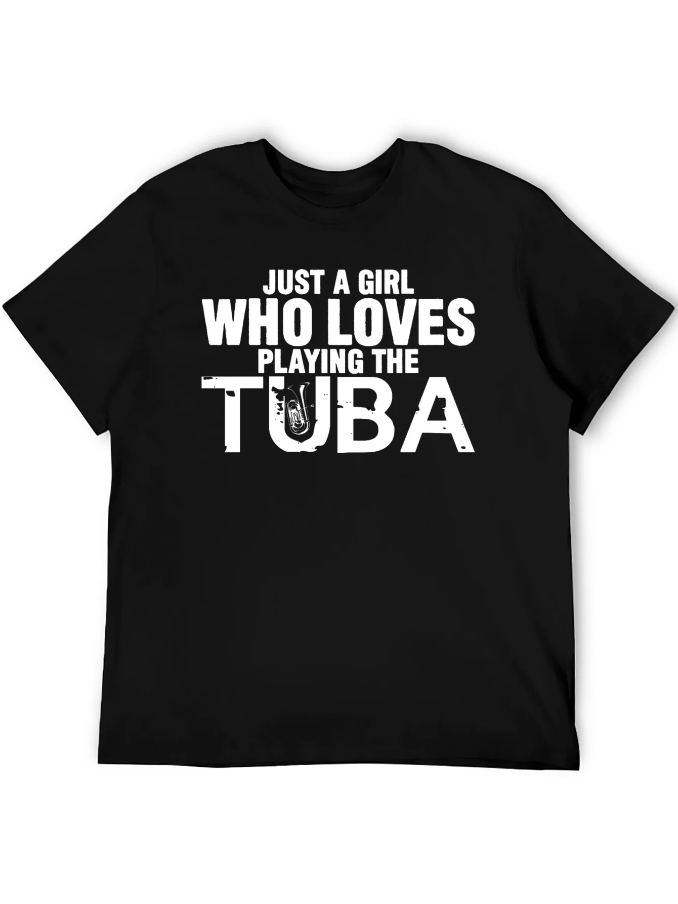 Just A Girl Who Loves Playing Tuba T-Shirt