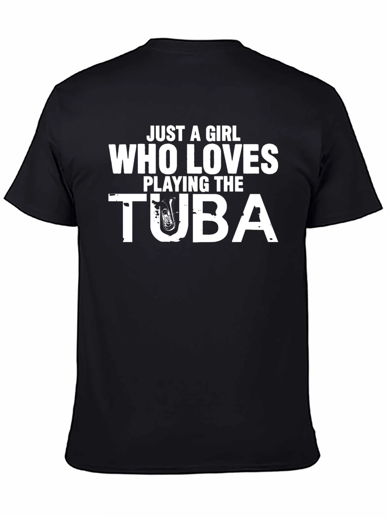 Just A Girl Who Loves Playing Tuba T-Shirt