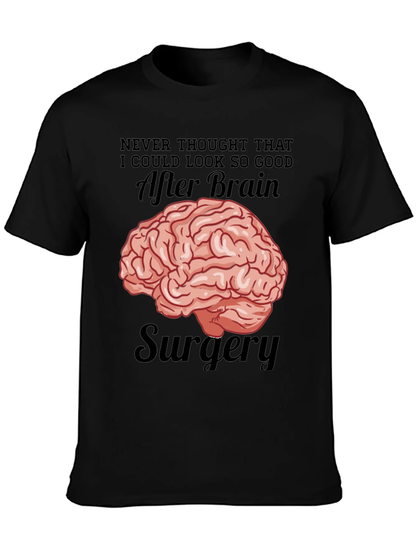 Brain Surgery Humor T-Shirt