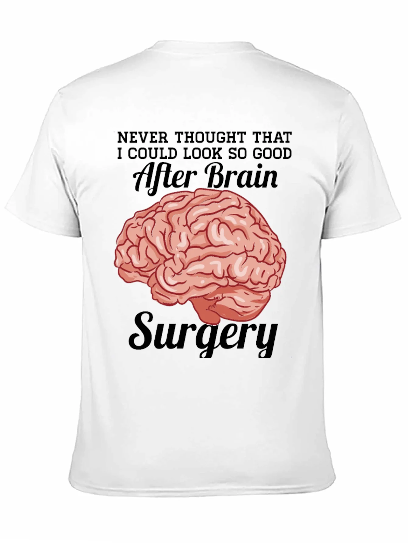 Brain Surgery Humor T-Shirt