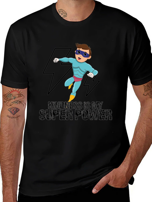 Kindness is My Super Power T-Shirt