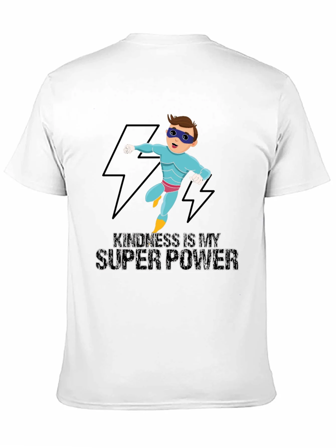 Kindness is My Super Power T-Shirt
