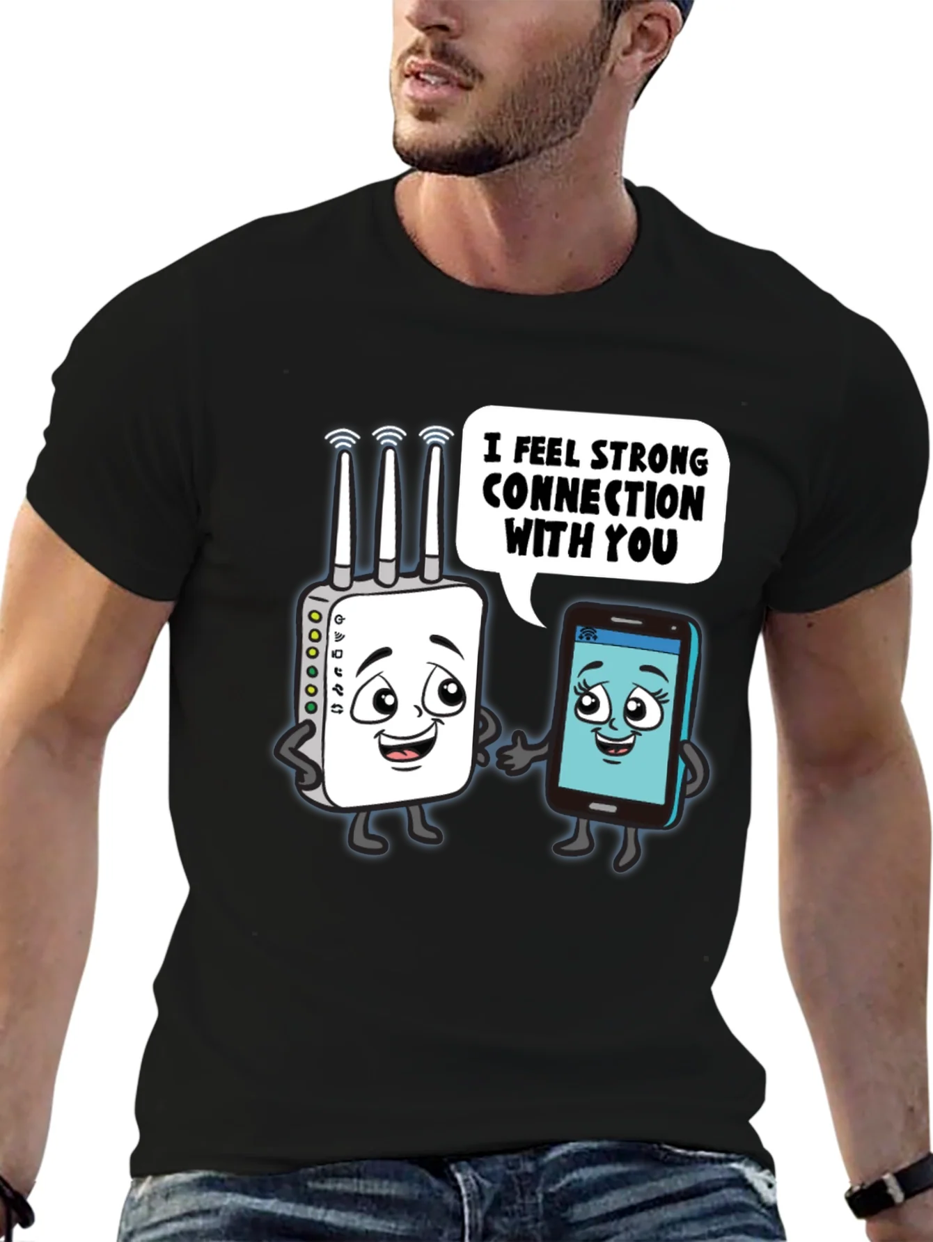I Feel Strong Connection With You Graphic Tee