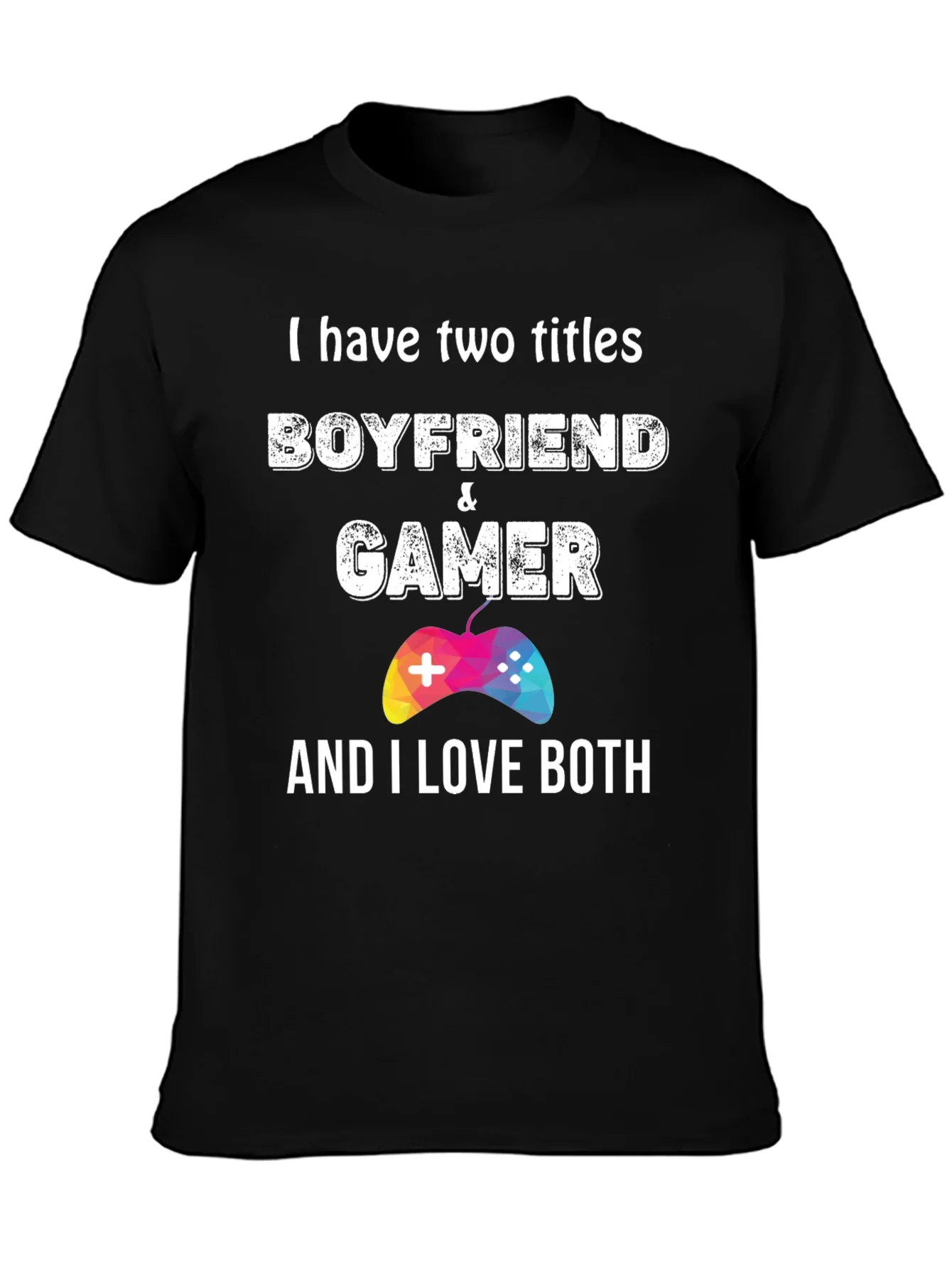 Boyfriend & Gamer Graphic Tee - I Love Both!