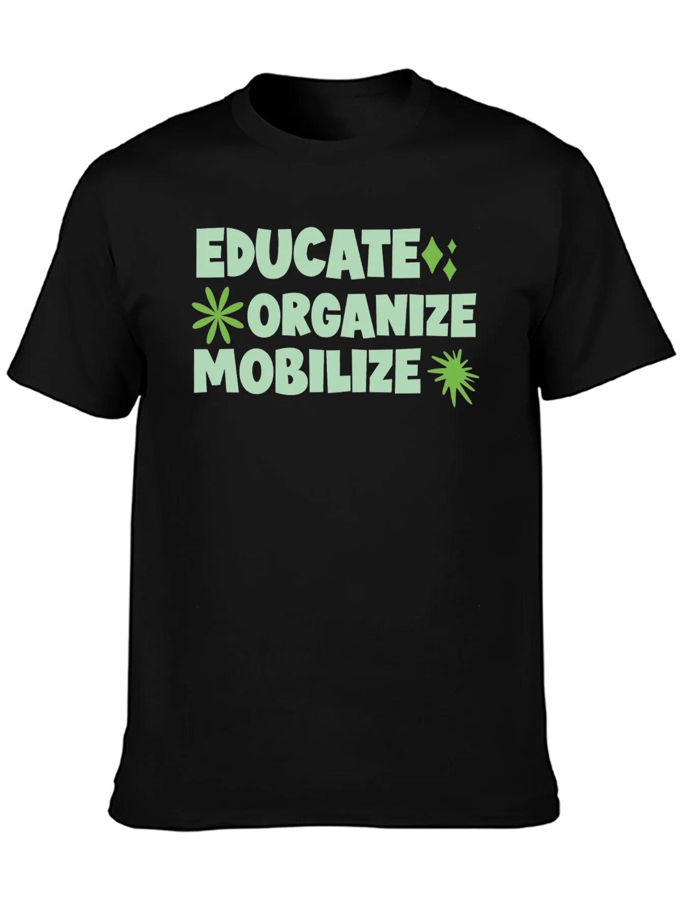Educate Organize Mobilize Graphic Tee