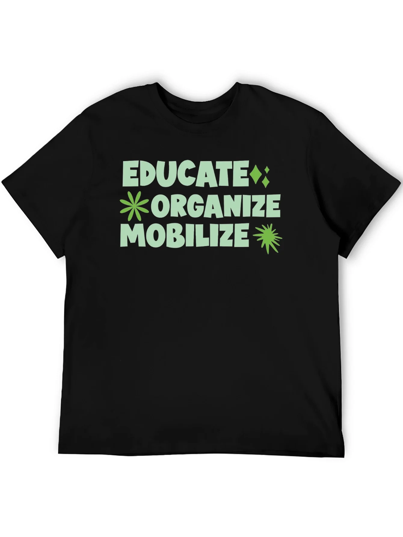 Educate Organize Mobilize Graphic Tee