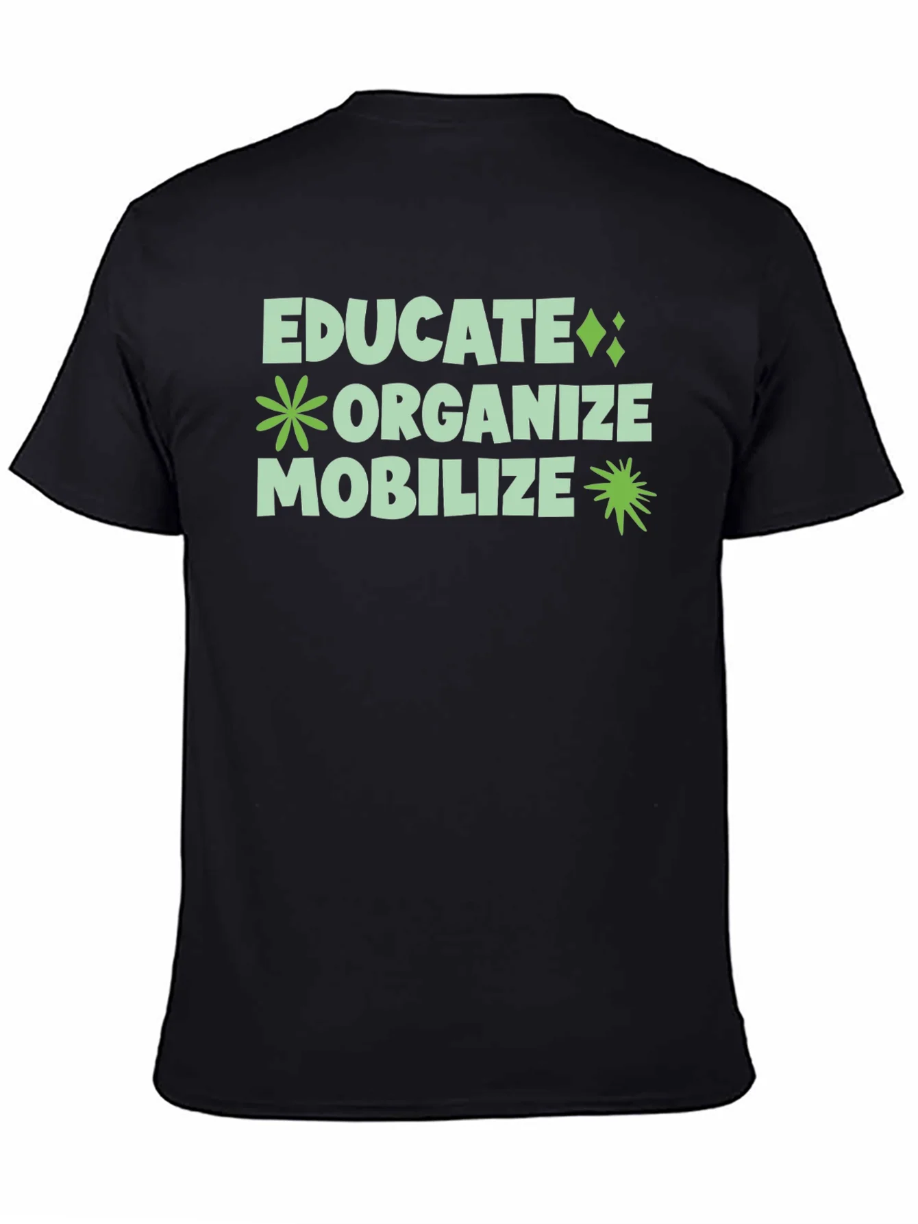 Educate Organize Mobilize Graphic Tee