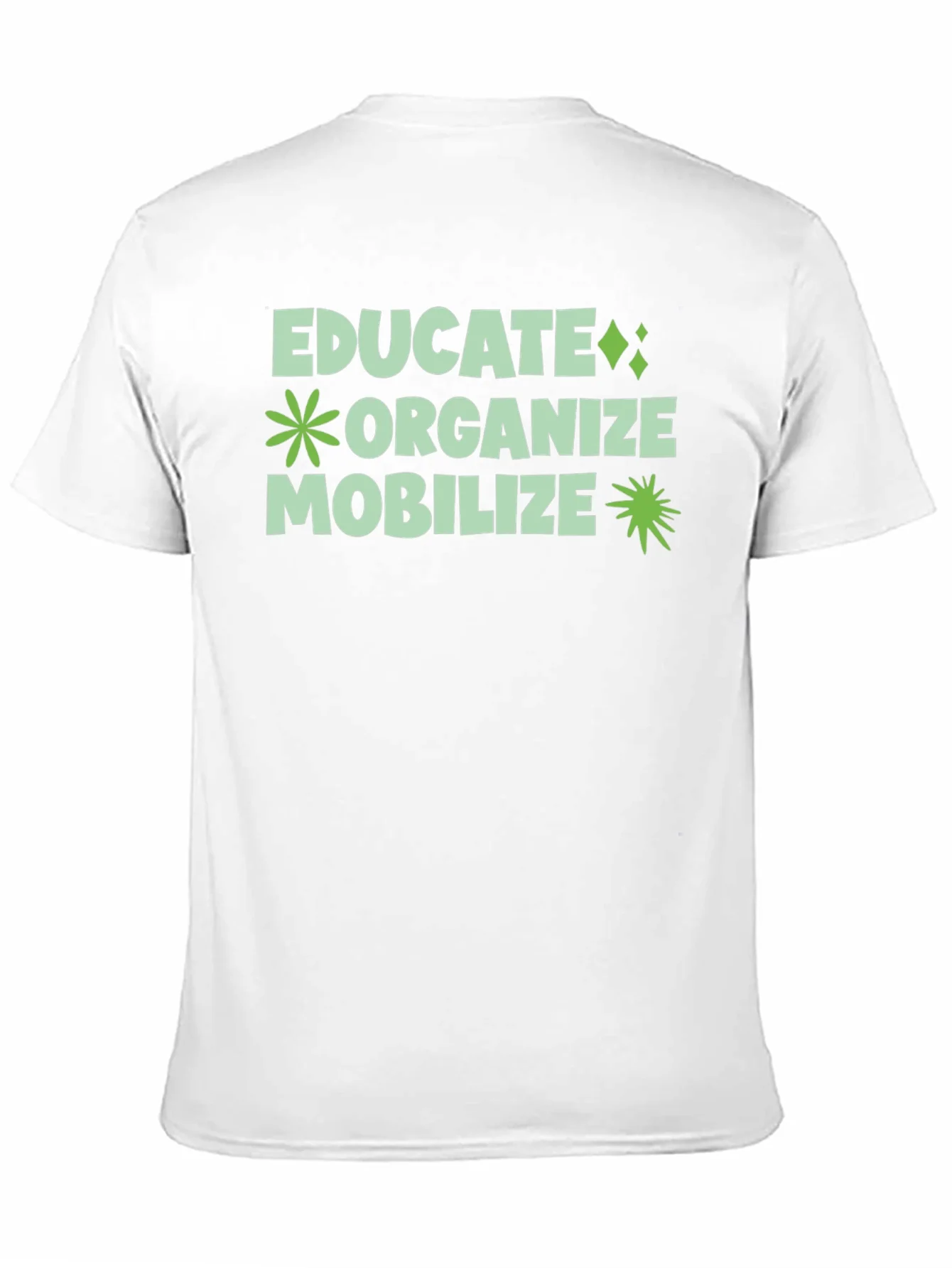 Educate Organize Mobilize Graphic Tee