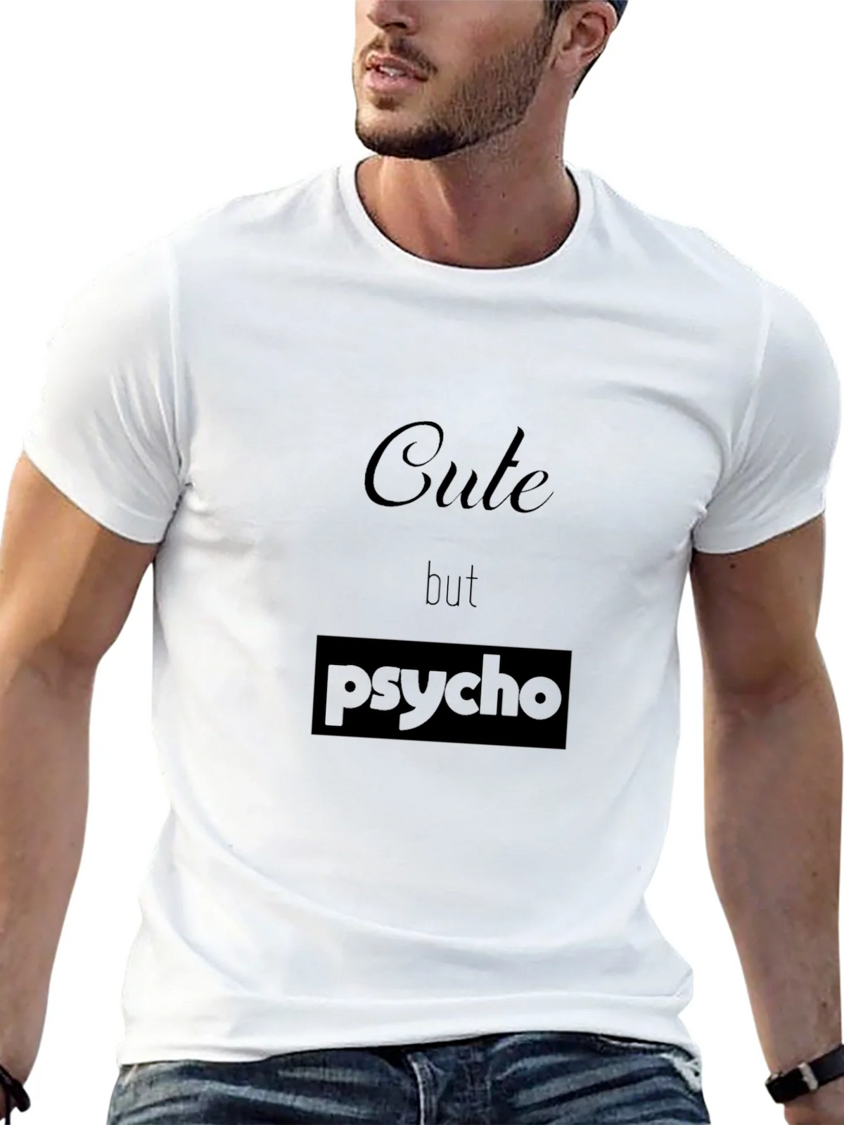 Cute but Psycho Black T-Shirt
