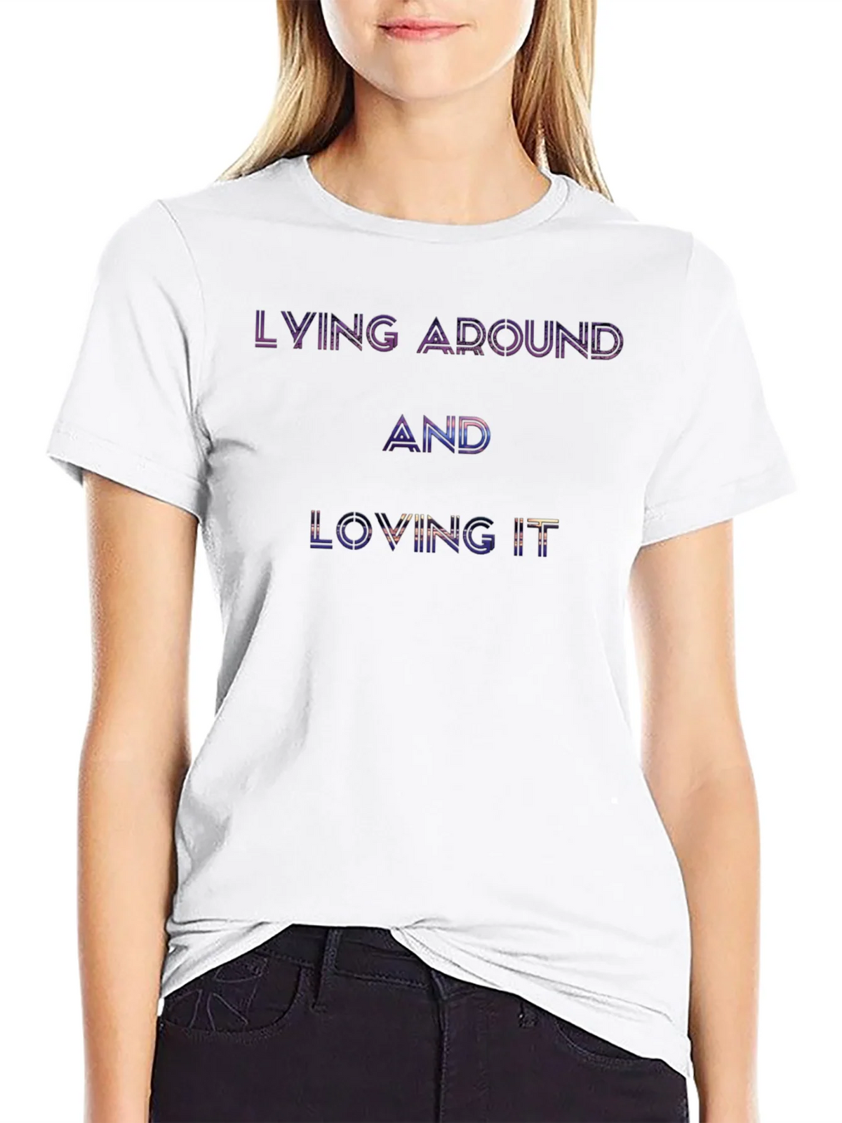 Lying Around and Loving It Graphic T-Shirt