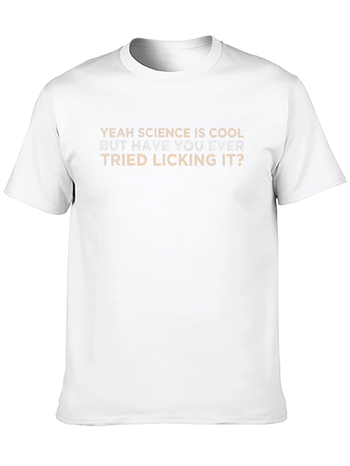 Science Licking Humor Tee - Novelty Graphic T-Shirt