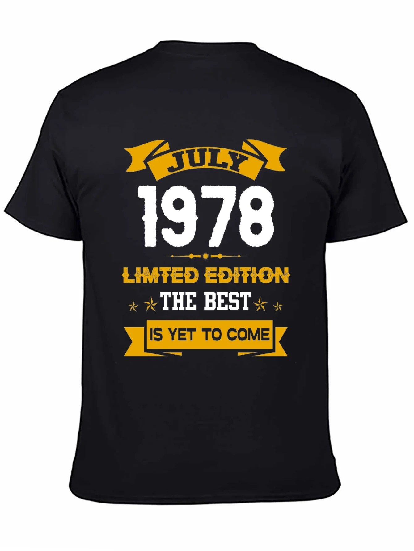 July 1978 Limited Edition Birthday T-Shirt
